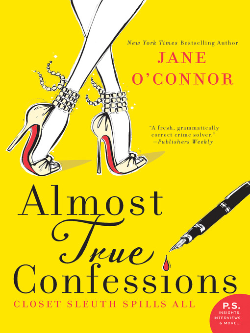 Title details for Almost True Confessions by Jane O'Connor - Available